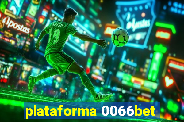 plataforma 0066bet